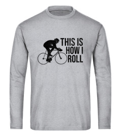 Bicycle Day Shirt This Is How I Roll Funny Cycling