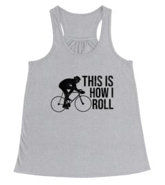 Bicycle Day Shirt This Is How I Roll Funny Cycling