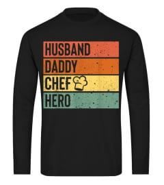 Chef Cook Dad Shirt Husband Daddy Hero Fathers Day Gift Tee