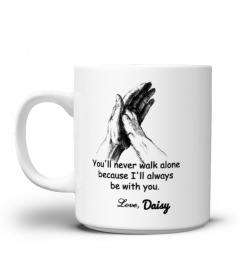 Dog-You Never Walk Alone-Mug