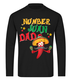 Juan Dad Funny Spanish Mexican Fathers Day Shirt Gift Father