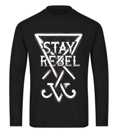 STAY REBEL