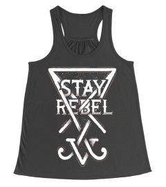 STAY REBEL