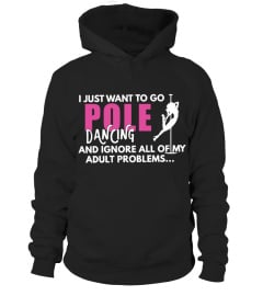 POLE DANCE HELPS FORGET PROBLEMS