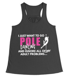 POLE DANCE HELPS FORGET PROBLEMS