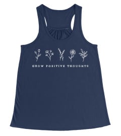 Grow Positive Thoughts T-Shirt