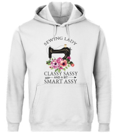 Sewing Lady Classy Sassy And A Bit Smart Assy T-shirt