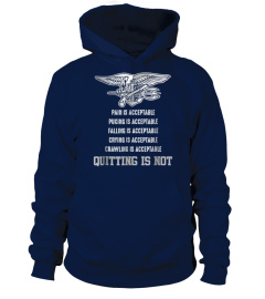 Navy Seal T-Shirt - Quitting Is Not Acceptable