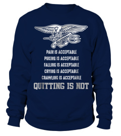 Navy Seal T-Shirt - Quitting Is Not Acceptable