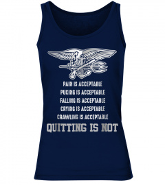 Navy Seal T-Shirt - Quitting Is Not Acceptable