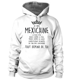 Mexicaine tout dépend de toi