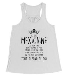 Mexicaine tout dépend de toi