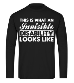 Fibromyalgia T Shirt  Invisible Disability Looks Like Gift