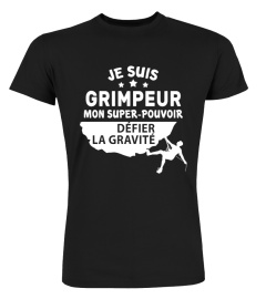 je suis grimpeur - défier la gravité