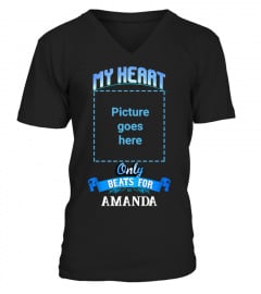 MY HEART ONLY BEATS FOR - CUSTOMIZE YOUR NAME & PHOTO ON THE SHIRT!