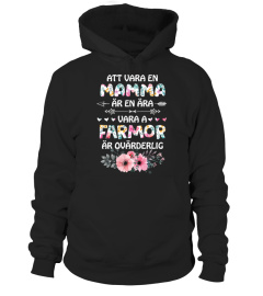 Att Vara En Mamma Ar En Ara Vara A Farmor