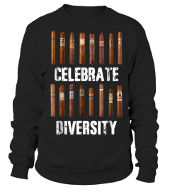 Celebrate Diversity Smoke Cigars TShirt Cigar Smoking Shirt