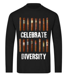 Celebrate Diversity Smoke Cigars TShirt Cigar Smoking Shirt