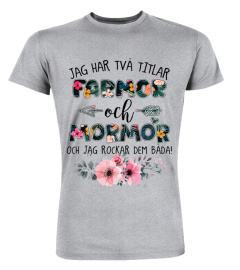 Jag Har Tva Titlar Farmor Och Mormor