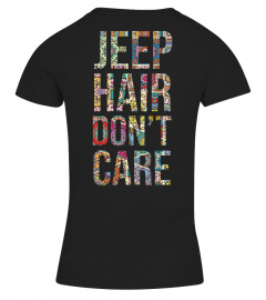 Jp Hair Don't Care Shirt
