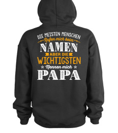 MEISTEN MENSCHEN RUFEN MICH BEIM PAPA