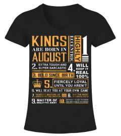 Birthday Gifts - Kings are Born In August T-Shirt