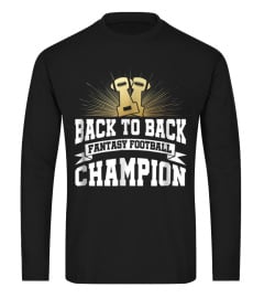 Back to Back Fantasy Football Champion League Shirt for Men