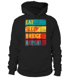 Bridge Player Card Game Gift Eat Sleep Bridge Repeat Tshirt