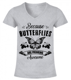 Butterflies Are Awesome Shirt