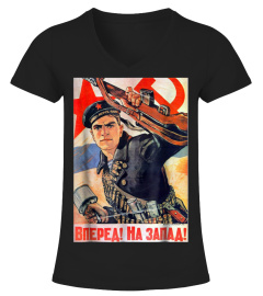Forward To The West! Soviet Era War WW2 T Shirt