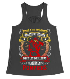 Les meilleurs deviennent pompiers