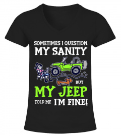 Jp I Question My Sanity Shirt