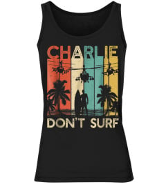 Charlie Don't Surf Military Vietnam War