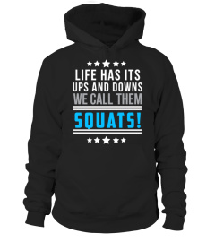 Ups And Downs We Call Them Squats