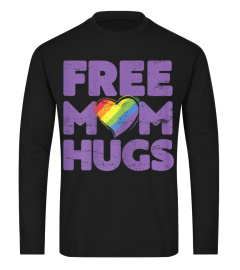 Womens Free Mom Hugs Tshirt, Free Mom Hugs Rainbow Gay Pride Tshirt 1