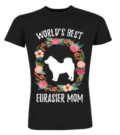 WORLD'S BEST EURASIER MOM TSHIRT