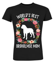 WORLD'S BEST BROHOLMER MOM TSHIRT