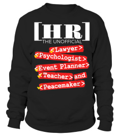 HR Unofficial Roles - Funny Human Resources T-Shirt