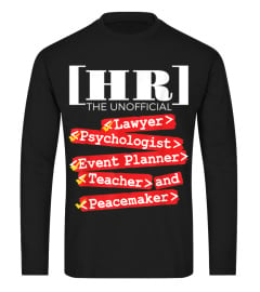 HR Unofficial Roles - Funny Human Resources T-Shirt