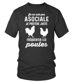 je préfère juste fréquenter les poules