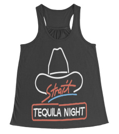 STRAIT TEQUILA NIGHT T-SHIRT