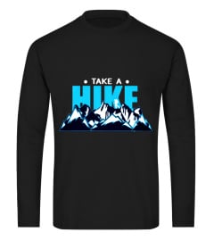 TAKE A HIKE T-SHIRT