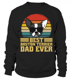 BEST BOSTON TERRIER DOG DOGS DAD FATHER 