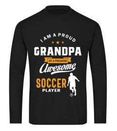 Proud Grandpa of an Awesome Soccer Player