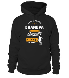 Proud Grandpa of an Awesome Soccer Player