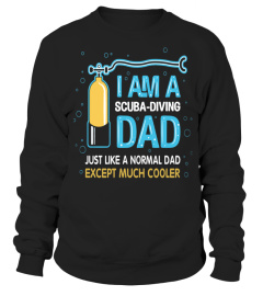 I AM A SCUBA DIVING DAD T-SHIRT