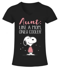 Aunt Like A Mom Snoopy T-shirt