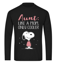 Aunt Like A Mom Snoopy T-shirt