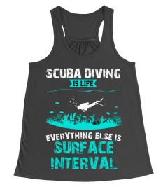 SCUBA DIVING IS LIFE T-SHIRT