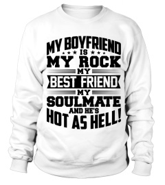 My boyfriend is my rock